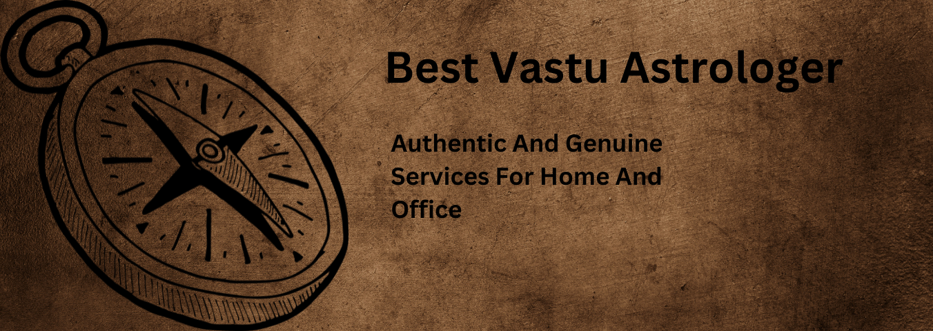 Best Vastu Astrologer in Uttam Nagar, Delhi